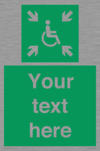 Custom sign safe condition evacuation temporary refuge